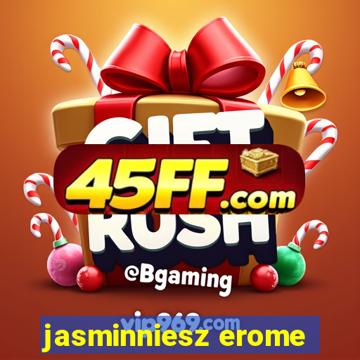 jasminniesz erome